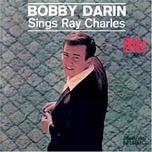 Darin ,Bobby - Sings Ray Charles - Klik op de afbeelding om het venster te sluiten